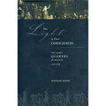 The Light in Their Consciences: The Early Quakers in Britain, 1646-1666 - Paperback