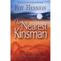 Our Nearest Kinsman: The Story of Ruth and Our Redemption in Christ - Paperback