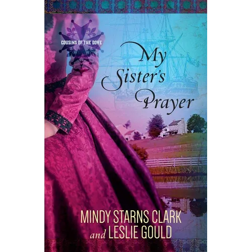My Sister's Prayer: Volume 2 - Paperback
