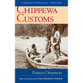 Chippewa Customs - Paperback