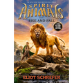 Rise and Fall (Spirit Animals, Book 6): Volume 6 - Hardcover