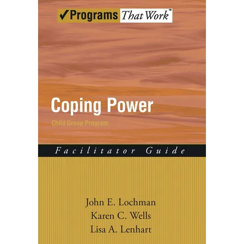 Coping Power Child Group Program - Paperback