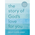 The Story of God's Love for You - Hardcover