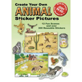 Create Your Own Animal Sticker Pictures: 12 Scenes and Over 300 Reusable Stickers - Paperback