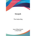Sinopah: The Indian Boy - Paperback