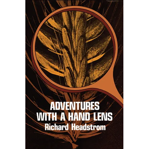Adventures with a Hand Lens - Paperback