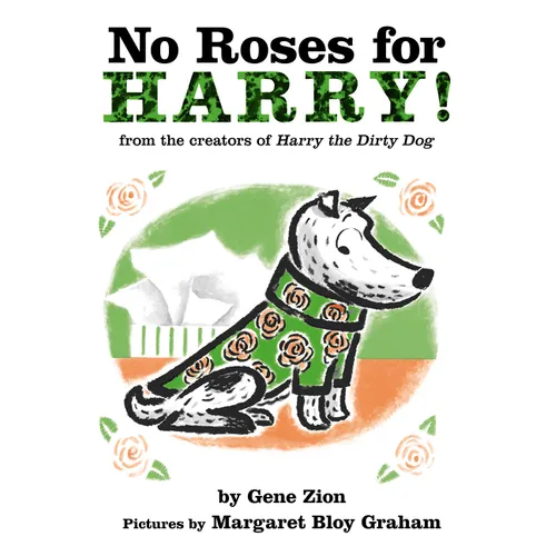 No Roses for Harry! - Board Book