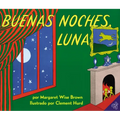 Buenas Noches, Luna: Goodnight Moon (Spanish Edition) - Paperback