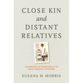 Close Kin and Distant Relatives: The Paradox of Respectability in Black Women's Literature - Paperback