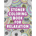 Stoner Coloring Book for Relaxation - Paperback