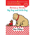 Big Dog and Little Dog/Perrazo Y Perrito: Bilingual English and Spanish - Hardcover