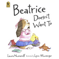 Beatrice Doesn't Want to - Paperback