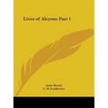 Lives of Alcyone Part 1 - Paperback