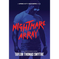 Nightmare Array: A Magic City Wonders Novel - Hardcover