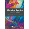 Chemical Kinetics: Beyond the Textbook - Paperback