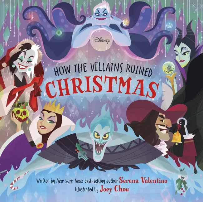 Disney Villains: How the Villains Ruined Christmas - Hardcover