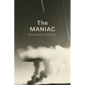 The MANIAC - Hardcover