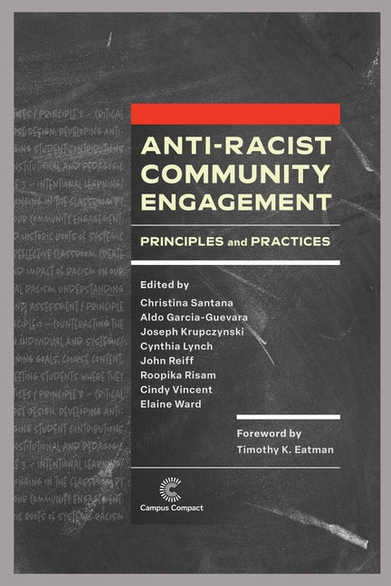 Anti-Racist Community Engagement: Principles and Practices - Paperback