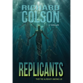 Replicants - Hardcover
