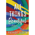 All Things Beautiful - Paperback