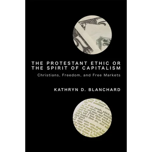 The Protestant Ethic or the Spirit of Capitalism - Paperback