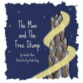 The Man and The Tree Stump - Paperback