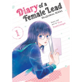 Diary of a Female Lead: Shujinkou Nikki Vol. 1 - Paperback