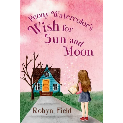 Peony Watercolor's Wish for Sun and Moon - Hardcover