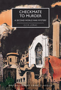 Checkmate to Murder: A Second World War Mystery - Paperback