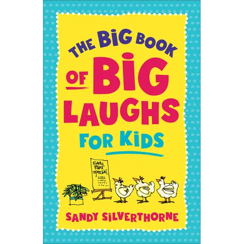 The Big Book of Big Laughs for Kids - Paperback