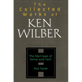 The Collected Works of Ken Wilber: Volume Eight: The Marriage of Sense and Soul, One Taste - Paperback