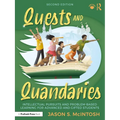 Quests and Quandaries: Intellectual Pursuits and Problem-Based Learning for Advanced and Gifted Students - Paperback