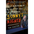 Sunny's Nights: Lost and Found at a Bar on the Edge of the World - Paperback