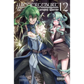 Wiedergeburt: Legend of the Reincarnated Warrior: Volume 12 - Paperback