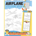 Airplane Coloring Book - 40 Aircraft Drawings To Color For Kids: Great Coloring of Airliners, Fighter jets, Private jets, Cargo aircraft and Landscape - Paperback