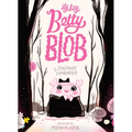 Itty Bitty Betty Blob - Hardcover
