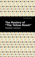 The Mystery of the Yellow Room - Hardcover