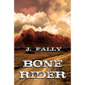 Bone Rider - Paperback