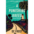 A Punishing Breed - Hardcover