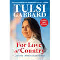 For Love of Country: Leave the Democrat Party Behind - Hardcover