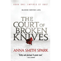 The Court of Broken Knives - Paperback