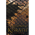 The Legend of Kisrath - Paperback