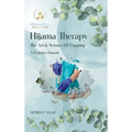 Hijama Therapy: The Art and Science of Cupping (A Forgotten Sunnah) - Hardcover