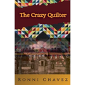 The Crazy Quilter - Paperback