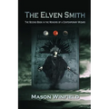 The Elven Smith - Paperback