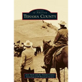 Tehama County - Hardcover