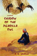 Shadow of the Jicarilla Owl - Paperback