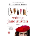 Writing Jane Austen - Paperback