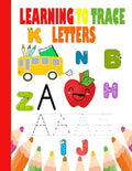 Learning to Trace letters: Learn To Write For Kids, for kids ages 3-5, ABC Letter Tracing for Preschoolers - Paperback