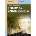 Thermal Engineering: Engineering Thermodynamics and Heat Transfer - Paperback
